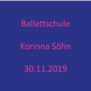 Ballettschule Korinna Söhn 2019