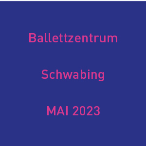 - Ballettzentrum Schwabing 2023