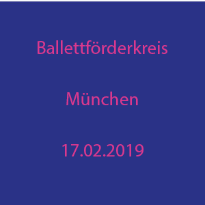 Ballettförderkreis München 2019 – Sonntag