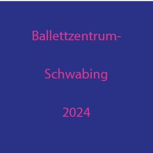 – Ballettzentrum Schwabing 2024